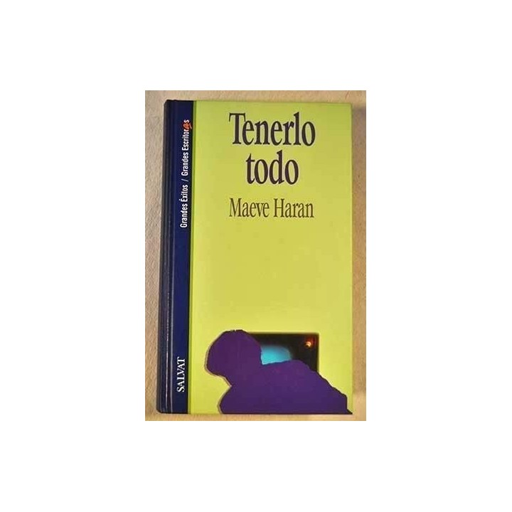 Tenerlo Todo - Maeve Haran